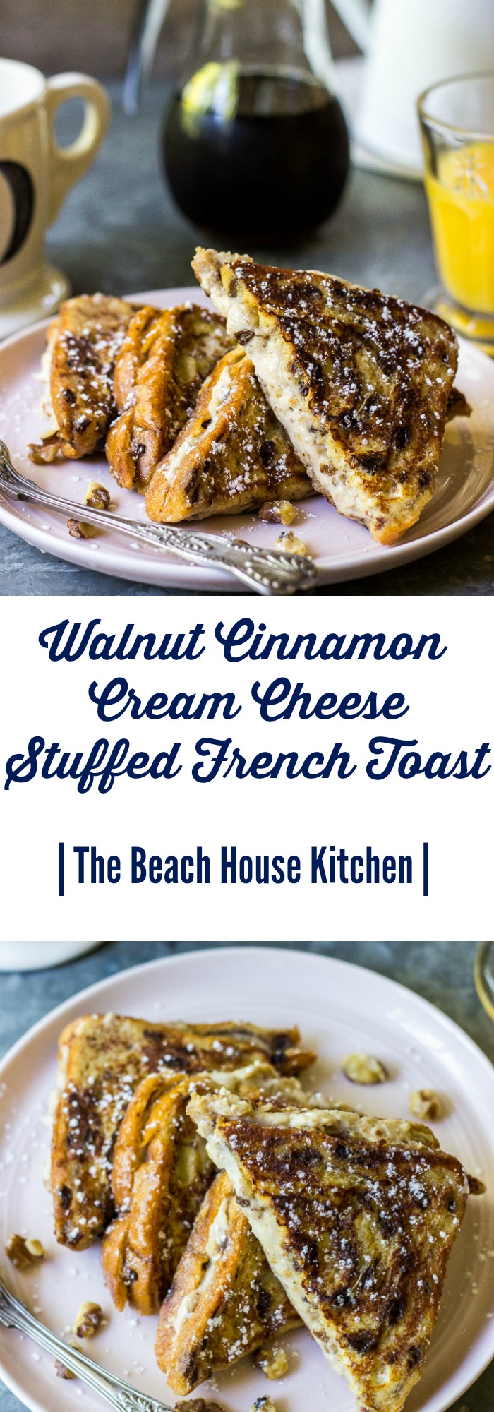 Walnut Cinnamon Cream Cheese Stuffed French Toast