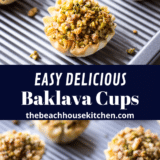 Baklava Cups long Pinterest pin