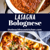 Homemade Lasagna Bolognese collage of two images with text overlay in the middle
