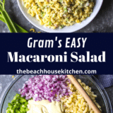 Gram's Easy Macaroni Salad long Pinterest pin