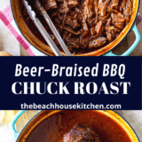Beer-Braised BBQ Chuck Roast long Pinterest pin