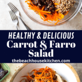 Carrot Farro Salad with Dates and Maple Vinaigrette long Pinterest pin