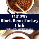 Spicy Black Bean Turkey Chili long Pinterest pin