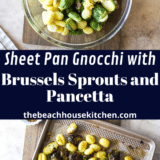 Sheet Pan Gnocchi with Brussels Sprouts and Pancetta long Pinterest pin