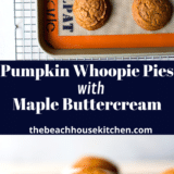 Pumpkin Whoopie Pies with Maple Buttercream long Pinterest pin
