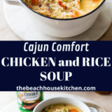 Cajun Comfort Chicken and Rice Soup long Pinterest pin