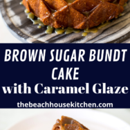 Brown Sugar Bundt Cake with Caramel Glaze long Pinterest pin