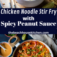 Chicken Noodle Stir Fry with Spicy Peanut Sauce