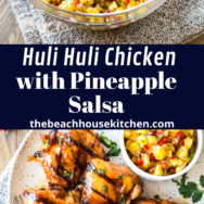 Huli Huli Chicken with Pineapple Salsa long Pinterest pin