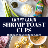 Crispy Cajun Shrimp Toast Cups