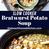Slow Cooker Bratwurst Potato Soup